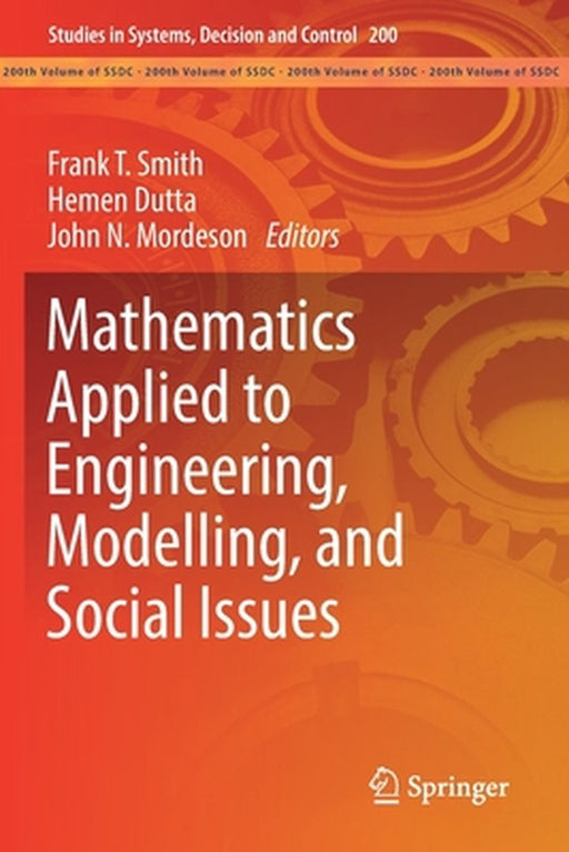 Mathematics Applied to Engineering, Modelling, and Social Issues by Frank T. Smith