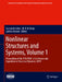 Nonlinear Structures and Systems, Volume 1: Proceedings of the 37th Imac, a Conference and Exposition on Structural Dynamics 2019 by Gaetan Kerschen