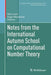 Notes from the International Autumn School on Computational Number Theory by Ilker Inam