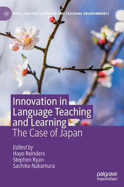 Innovation in Language Teaching and Learning: The Case of Japan by Hayo Reinders