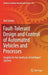 Fault-Tolerant Design and Control of Automated Vehicles and Processes: Insights for the Synthesis of Intelligent Systems by Ralf Stetter