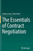 The Essentials of Contract Negotiation by Stefanie Jung