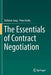 The Essentials of Contract Negotiation by Stefanie Jung