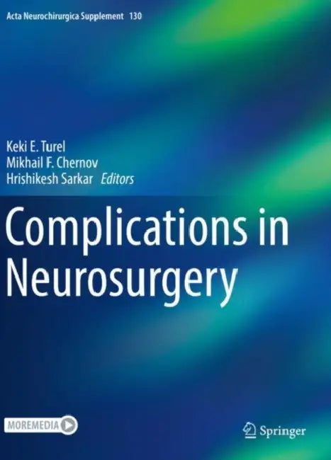 Complications in Neurosurgery by Keki E. Turel