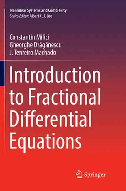 Introduction to Fractional Differential Equations by Constantin MILICI
