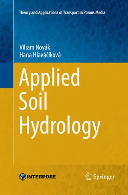 Applied Soil Hydrology by Viliam Novák