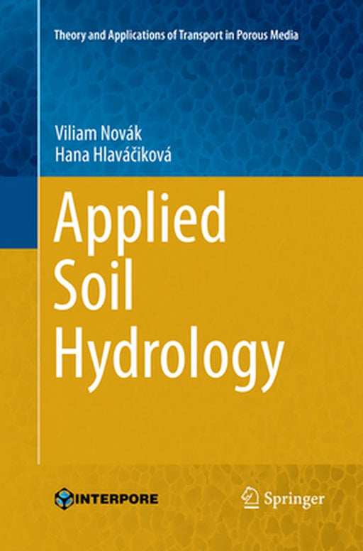 Applied Soil Hydrology by Viliam Novák