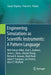 Engineering Simulations as Scientific Instruments: A Pattern Language: With Kieran Alden, Paul S. Andrews, James L. Bown, Alastair Droop, Richard B. G by Susan Stepney