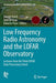 Low Frequency Radio Astronomy and the Lofar Observatory: Lectures from the Third Lofar Data Processing School by George Heald