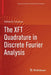 The Xft Quadrature in Discrete Fourier Analysis by Rafael G. Campos
