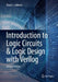 Introduction to Logic Circuits & Logic Design with Verilog by LaMeres