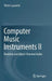 Computer Music Instruments II: Realtime and Object-Oriented Audio by Victor Lazzarini