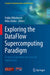 Exploring the Dataflow Supercomputing Paradigm: Example Algorithms for Selected Applications by Veljko Milutinovic
