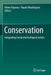 Conservation: Integrating Social and Ecological Justice by Helen Kopnina