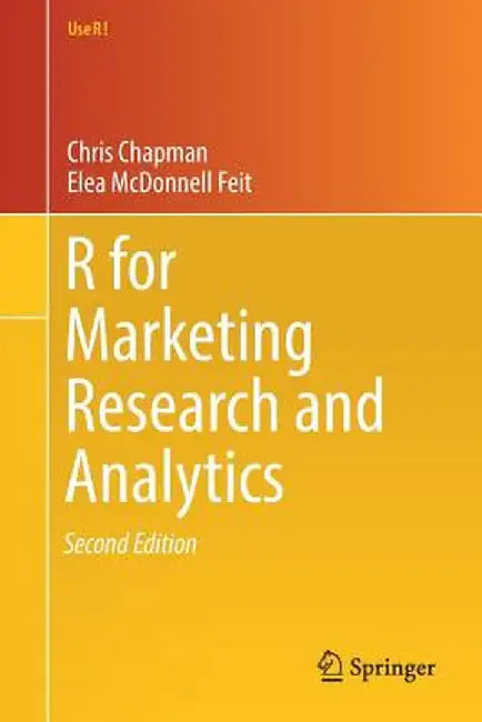 R for Marketing Research and Analytics by Chris Chapman