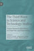 The Third Wave in Science and Technology Studies: Future Research Directions on Expertise and Experience by David S. Caudill