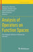 Analysis of Operators on Function Spaces: The Serguei Shimorin Memorial Volume by Alexandru Aleman