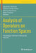 Analysis of Operators on Function Spaces: The Serguei Shimorin Memorial Volume by Alexandru Aleman