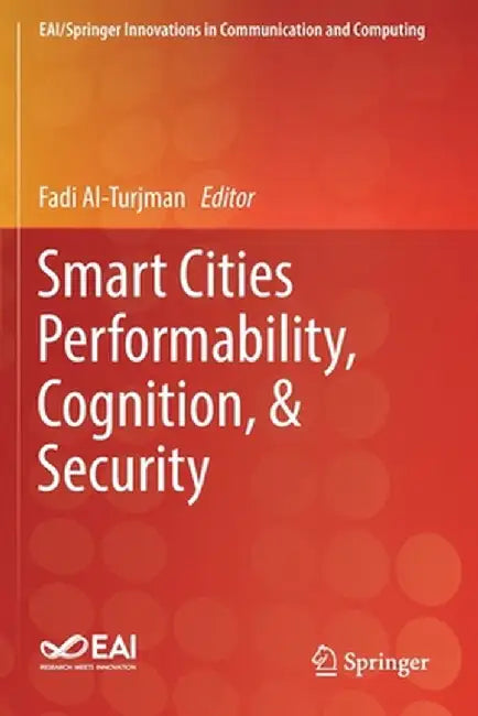 Smart Cities Performability, Cognition, & Security by Fadi Al-Turjman
