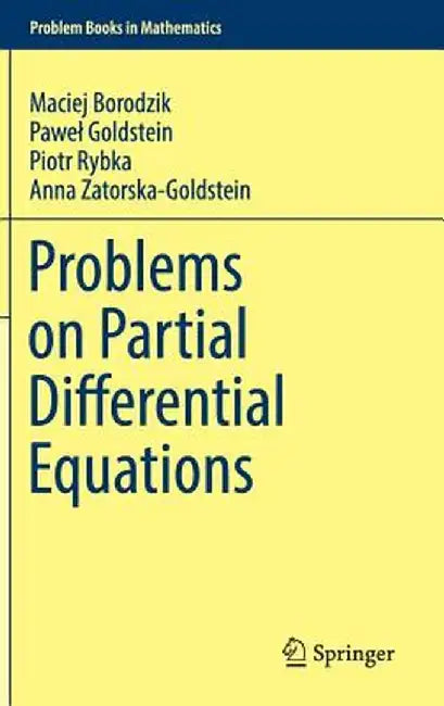 Problems on Partial Differential Equations by Borodzik
