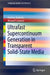 Ultrafast Supercontinuum Generation in Transparent Solid-State Media by Audrius Dubietis
