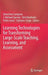 Learning Technologies for Transforming Large-Scale Teaching, Learning, and Assessment by Demetrios Sampson