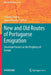 New and Old Routes of Portuguese Emigration: Uncertain Futures at the Periphery of Europe by Cláudia Pereira