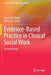 Evidence-Based Practice in Clinical Social Work by James W. Drisko, Melissa D. Grady