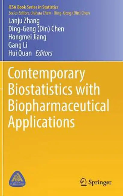 Contemporary Biostatistics with Biopharmaceutical Applications by Lanju Zhang