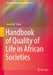 Handbook of Quality of Life in African Societies by Irma Eloff