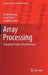 Array Processing: Kronecker Product Beamforming by Jacob Benesty