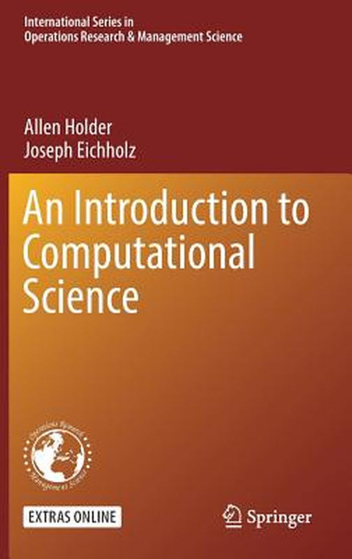 An Introduction to Computational Science by Allen Holder