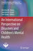 An International Perspective on Disasters and Children's Mental Health by Christina W. Hoven