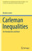 Carleman Inequalities: An Introduction and More by Nicolas Lerner