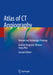 Atlas of CT Angiography: Normal and Pathologic Findings by Gratian Dragoslav Miclaus
