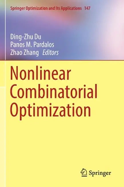 Nonlinear Combinatorial Optimization by Ding-Zhu Du