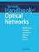 Springer Handbook of Optical Networks by Mukherjee, Biswanath