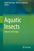 Aquatic Insects: Behavior and Ecology by Kleber Del-Claro