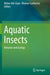 Aquatic Insects: Behavior and Ecology by Kleber Del-Claro