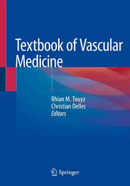 Textbook of Vascular Medicine by Rhian M. Touyz