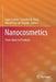 Nanocosmetics: From Ideas to Products by Jean Cornier