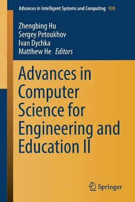 Advances in Computer Science for Engineering and Education II by Zhengbing Hu