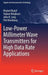 Low-Power Millimeter Wave Transmitters for High Data Rate Applications by Khaled Khalaf