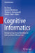 Cognitive Informatics: Reengineering Clinical Workflow for Safer and More Efficient Care by Kai Zheng
