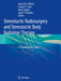 Stereotactic Radiosurgery and Stereotactic Body Radiation Therapy: A Comprehensive Guide by Daniel M. Trifiletti