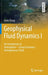 Geophysical Fluid Dynamics I by Emin Özsoy