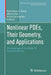 Nonlinear Pdes, Their Geometry, and Applications: Proceedings of the Wisla 18 Summer School by Radoslaw A. Kycia