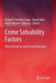 Crime Solvability Factors: Police Resources and Crime Detection by Richard Timothy Coupe