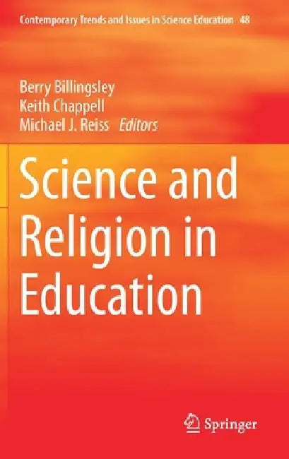 Science and Religion in Education by Berry Billingsley