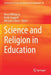 Science and Religion in Education by Berry Billingsley